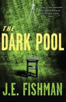 The Dark Pool 0991516710 Book Cover
