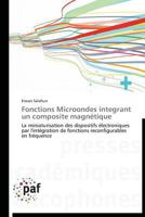 Fonctions Microondes Integrant Un Composite Magnétique 3838178866 Book Cover