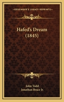 Hafed's Dream 1246606518 Book Cover