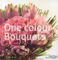 One Colour Bouquets 9058562565 Book Cover