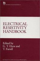 Electrical Resistivity Handbook (I E E Materials and Devices Series) 0863412661 Book Cover