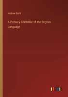 A Primary Grammar of the English Language 1363544039 Book Cover
