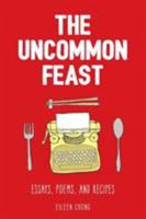 The Uncommon Feast 0648087891 Book Cover