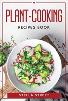 Plant-cooking recipes book 1804770248 Book Cover