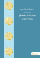 Chemins de traverse vers les étoiles (French Edition) 234236833X Book Cover