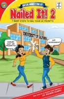 Nailed It! 2: 7 Easy Steps to Nail Your UC Prompts 1723436240 Book Cover
