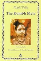 The Kumbh Mela 8186569227 Book Cover