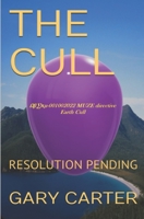 THE CULL: RESOLUTION PENDING 0995368031 Book Cover