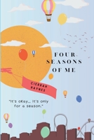 Four Seasons of Me B0CS9BS4B5 Book Cover
