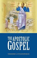 The Apostolic Gospel 1935317601 Book Cover