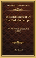 de l'�tablissement Des Turcs En Europe 116508032X Book Cover