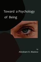 Toward a Psychology of Being 0442038054 Book Cover