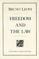 Freedom and the Law 0865970971 Book Cover