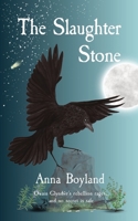 The Slaughter Stone 1739178408 Book Cover