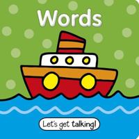 Let's Get Talking! Words 1474890245 Book Cover