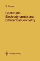 Relativistic Electrodynamics and Differential Geometry 1461291135 Book Cover