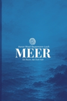 Meer: Ein Raum, der dich hält (German Edition) B0H6JX532S Book Cover