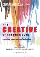 The Creative Entrepreneurs : Unlocking Entrepreneurial Potentials 1911412795 Book Cover