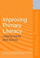 Improving Primary Literacy: Linking Home and School 0415363942 Book Cover