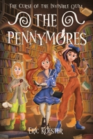 The Pennymores and the Curse of the Invisible Quill B09WPZVTFR Book Cover