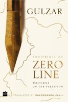 Footprints on Zero Line: Writings on the Partition 9353022932 Book Cover