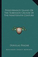 Perseverance Island 1162766522 Book Cover