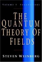 The Quantum Theory of Fields, Vol. 1 and Vol. 2 (2 Vol. Set) 0521585554 Book Cover