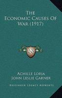 The Economic Causes of War 1289346623 Book Cover