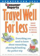 Travel Well for Less 2002 0890439648 Book Cover
