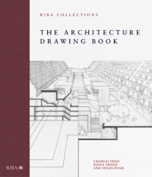 The Architecture Drawing Book: RIBA Collections 1859469493 Book Cover