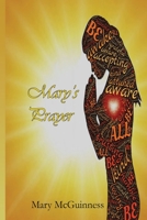 Mary's Prayer 1452520712 Book Cover