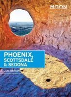 Moon Phoenix, Scottsdale & Sedona (Travel Guide) 1631213407 Book Cover