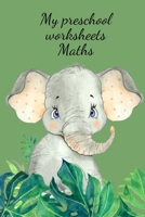 My preschool worksheets Maths 1716243378 Book Cover