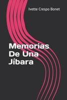 Memorias De Una J?bara B086B9RSG8 Book Cover