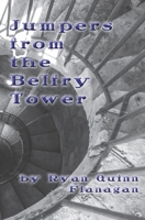 Jumpers from the Belfry Tower 1948920174 Book Cover