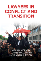 Lawyers in Conflict and Transition 0521853982 Book Cover