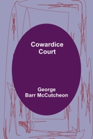 Cowardice Court 1978308779 Book Cover