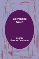 Cowardice Court 1543133118 Book Cover
