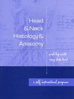 Head & Neck Histology & Anatomy: A Self-Instructional Program 0838536522 Book Cover