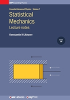 Statistical Mechanics: Lecture notes, Volume 7: Lecture notes 0750318163 Book Cover