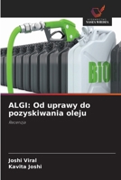 Algi: Od uprawy do pozyskiwania oleju (Polish Edition) 6630098749 Book Cover