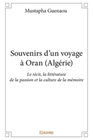 Souvenirs d’un voyage à Oran (Algérie) (French Edition) 2414198214 Book Cover