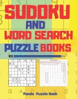 Sudoku And Word Search Puzzle Books: Adult Brain Games And Puzzles B084DFYMVV Book Cover