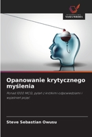 Opanowanie krytycznego myslenia (Polish Edition) 6630059700 Book Cover