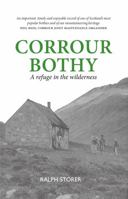 Corrour Bothy 191302556X Book Cover