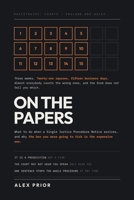 On the Papers: What to Do When a Single Justice Procedure Notice Arrives: The Fifteen Business Days, Why Pleading Guilty by Post Costs More, and How to Get a Real Hearing B0HJBDJ3PP Book Cover
