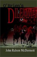 O'Brien's Dilemma 1403377413 Book Cover