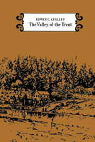 The Valley of the Trent 1487599382 Book Cover