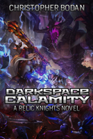 Darkspace Calamity 1944452907 Book Cover