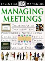 Essential Managers: Managing Meetings 0789424479 Book Cover